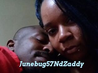 Junebug57NdZaddy