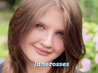 Janerosses