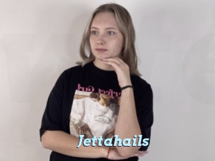 Jettahails