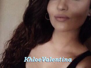KhloeValentina