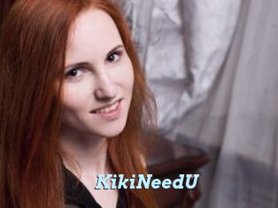 KikiNeedU