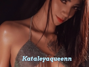 Kataleyaqueenn