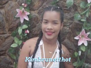 Kimbrunetthot