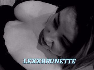 LEXXBRUNETTE