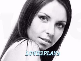 LOVE2PLAYx