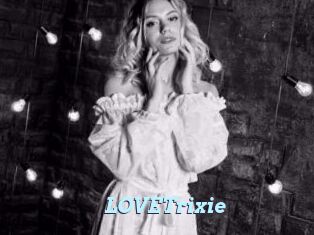 LOVETrixie