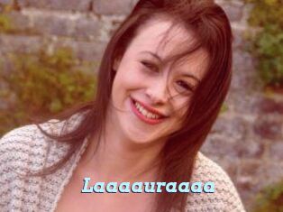 Laaaauraaaa