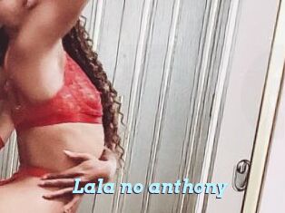 Lala_no_anthony