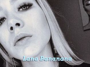 Lana_Bananana