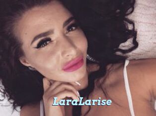 LaraLarise