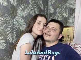 LolaAndBugs