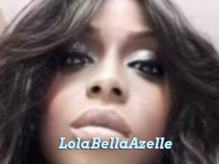 LolaBellaAzelle