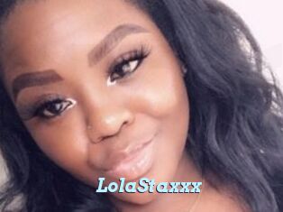 LolaStaxxx