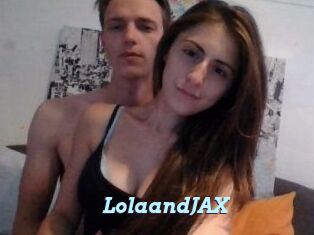 LolaandJAX