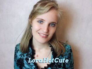 LoraHotCute