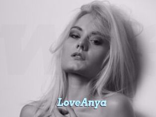 LoveAnya