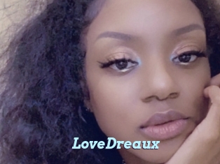 LoveDreaux