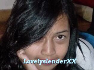 LovelyslenderXX