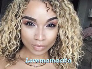 Lovemamacita
