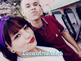 LucasAndMich