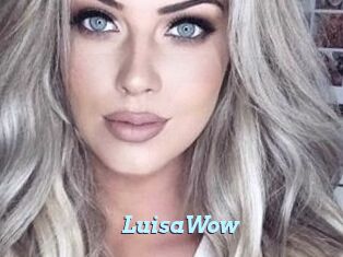 LuisaWow