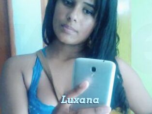 Luxana