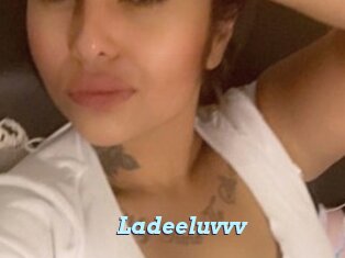 Ladeeluvvv