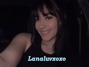 Lanaluvxoxo