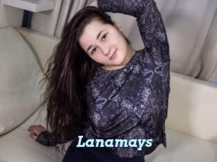 Lanamays