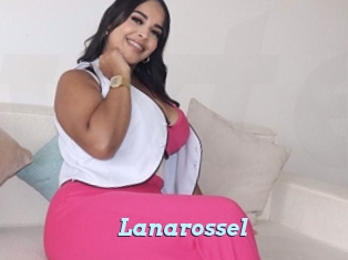 Lanarossel