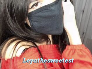 Leyathesweetest