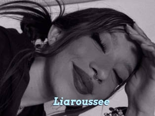 Liaroussee