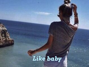 Like_baby