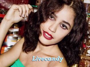 Livecandy
