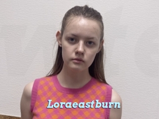 Loraeastburn