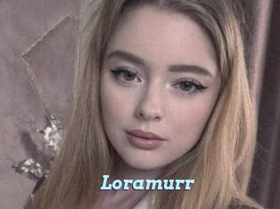 Loramurr