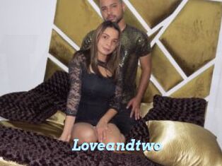 Loveandtwo