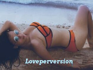 Loveperversion