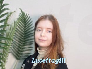 Lucettagill