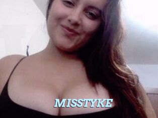 MISSTYKE