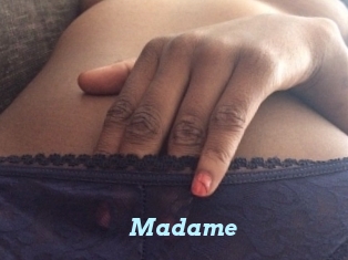 Madame