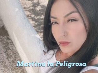 Martina_la_Peligrosa