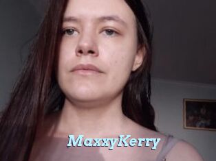 MaxxyKerry