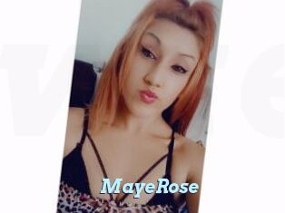 MayeRose