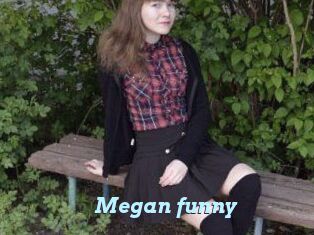 Megan_funny