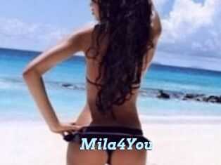 Mila4You