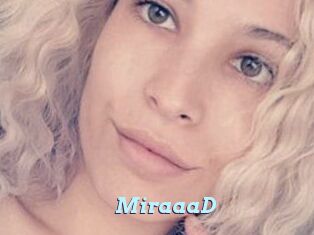 MiraaaD