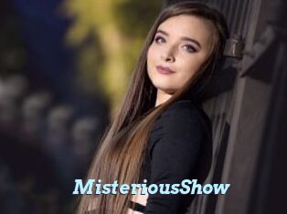 MisteriousShow
