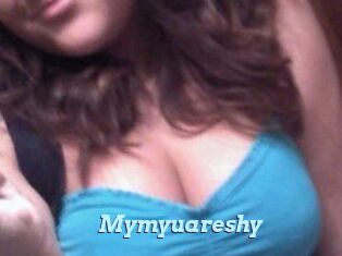 Mymyuareshy