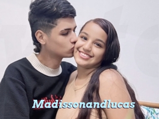Madissonandlucas